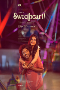 Download Sweetheart! (2025) Dual Audio (Hindi-Tamil) Movie {4K} WEB-DL || 480p [550MB] || 720p [1.3GB] || 1080p [3GB]