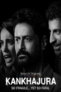 Download Kankhajura (2025) (Season 1) Hindi {Sony Liv Series} WEB-DL || 480p [100MB]  || 720p [300MB] || 1080p [700MB]