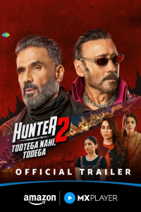 Download Hunter – Tootega Nahi, Todega (2025) (Season 2) Hindi {Amazon Prime (MX-Series)} WEB-DL || 480p [150MB]  || 720p [300MB]  || 1080p [600MB]