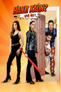 Download Hanji Kaun (2025) Punjabi Movie WEB-DL || 480p [400MB] || 720p [900MB] || 1080p [2.1GB]
