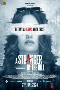 Download A Stranger by the Hill (2024) Hindi Movie WEB-DL || 480p [400MB] || 720p [1GB] || 1080p [2.2GB]