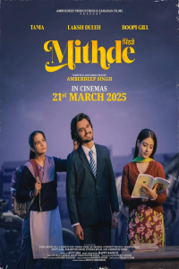 Download Mithde (2025) Punjabi Movie WEB-DL || 480p [500MB] || 720p [1.2GB] || 1080p [2.7GB]