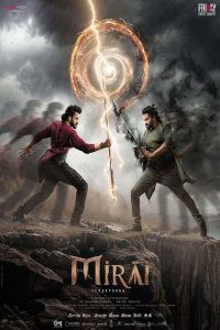 Download Mirai (2025) Dual Audio (Hindi-Telugu) Movie {4K} WEB-DL || 480p [600MB] || 720p [1.6GB] || 1080p [3.5GB]