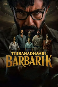 Download Tribanadhari Barbarik (2025) Dual Audio (Hindi-Telugu) Movie {4K} WEB-DL || 480p [500MB] || 720p [1.2GB] || 1080p [2.6GB]