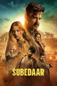 Download Subedaar (2026) Hindi Movie {4K} WEB-DL || 480p [500MB] || 720p [1.2GB] || 1080p [2.8GB]