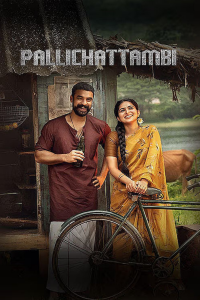 Download Pallichattambi (2026) Multi Audio Movie WEB-DL || 480p [600MB] || 720p [1.5GB] || 1080p [3.1GB]