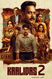 Download Kaalidas 1&2 (2026) Dual Audio (Hindi-Tamil) Movie WEB-DL || 480p [600MB] || 720p [1.2GB] || 1080p [2.2GB]