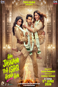 Download Hai Jawani Toh Ishq Hona Hai (2026) Hindi Movie {4K} WEB-DL || 480p [500MB] || 720p [1.2GB] || 1080p [2.8GB]