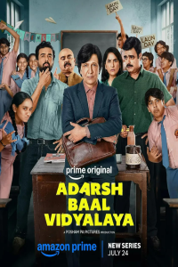 Download Adarsh Baal Vidyalaya (2026) (Season 1) Hindi {Amazon Prime (Original-Series)} WEB-DL || 480p [150MB]  || 720p [400MB]  || 1080p [700MB]