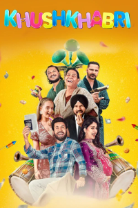 Download Khushkhabri (2026) Punjabi Movie WEB-DL || 480p [500MB] || 720p [1.2GB] || 1080p [2.8GB]