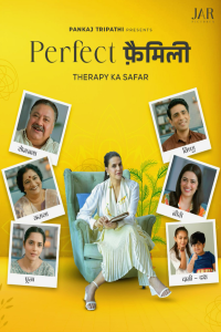 Download Perfect Family (2025) (Season 1) Hindi {Sony Liv Series} WEB-DL || 480p [100MB]  || 720p [300MB] || 1080p [700MB]