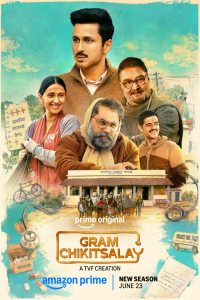 Download Gram Chikitsalay (2026) (Season 2) Hindi {Amazon Prime (TVF-Series)} WEB-DL || 480p [150MB]  || 720p [300MB]  || 1080p [700MB]