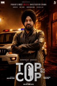 Download Top Cop (2026) Punjabi Movie WEB-DL || 480p [400MB] || 720p [1GB] || 1080p [2.2GB]