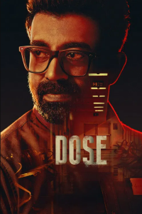 Download Dose (2026) Dual Audio (Hindi-Malayalam) Movie WEB-DL || 480p [500MB] || 720p [1.4GB] || 1080p [3GB]