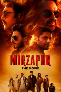 Download Mirzapur: The Movie (2026) Hindi Movie HQ HDTC || 480p [600MB] || 720p [1.6GB] || 1080p [3.7GB]