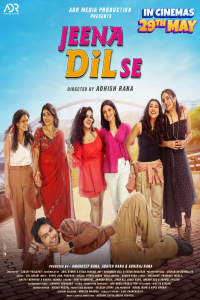 Download Jeena Dil Se (2026) Hindi Movie WEB-DL || 480p [400MB] || 720p [1.3GB] || 1080p [2.3GB]