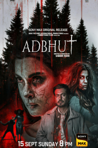 Download Adbhut (2024) Hindi Movie WEB-DL || 480p [400MB] || 720p [1GB] || 1080p [2.3GB]